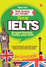 Buku Lengkap dan Komplet Pintar IELTS (Beragam Kosakata Penting untuk IELTS)